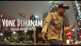 Djan Edmonte - Vonc Dimanam (2023)