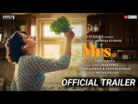 MRS TRAILER SANAYA MALHOTRA | Mrs Official Trailer Jio Cinema | Mrs Movie Trailer Sanaya Malhotra