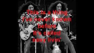 Uriah Heep - Easy Livin&#39; (Original with lyrics)