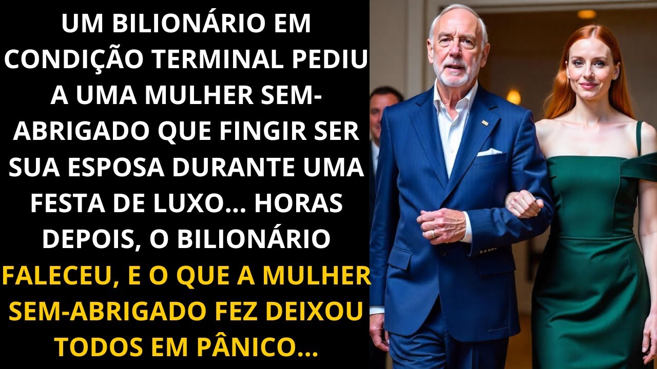 Um bilionário em estado terminal pediu a uma mulher sem-teto que fingisse ser sua esposa durante…