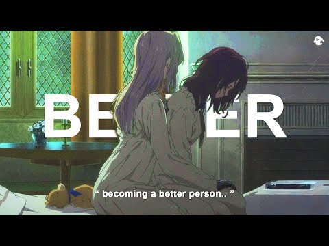 Becoming A Better Person - No.cape