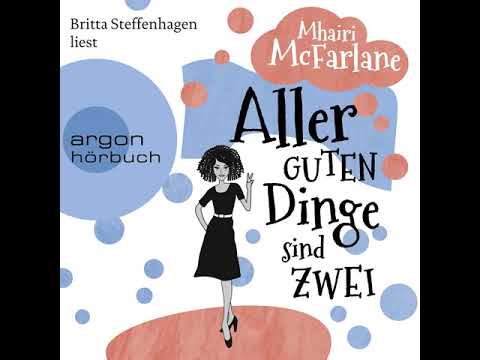 Mhairi McFarlane - Aller guten Dinge sind zwei