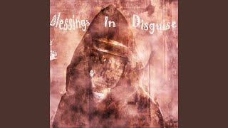 Blessings in Disguise Music Video