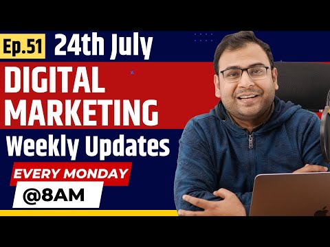 Digital Marketing Weekly Updates Episode 51 Umar Tazkeer