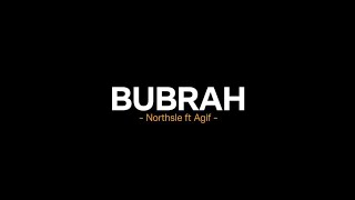Download lagu Bubrah - Northsle ft Agif (Lirik lagu) yen pancen bakal akhire kudu mlaku dewe dewe mp3 Download lagu Bubrah - Northsle ft Agif (Lirik lagu) yen pancen bakal akhire kudu mlaku dewe dewe mp3