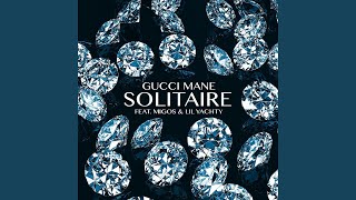 Solitaire (feat. Migos &amp; Lil Yachty)