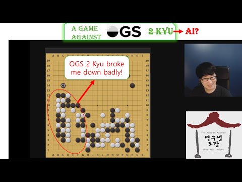 OGS 2 Kyu broke me down badly! Live-game commenting