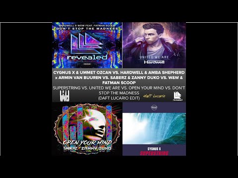 The Trip / Superstring / United We Are / Open Your Mind / Don't Stop The Madness (Daft Lucario Edit)