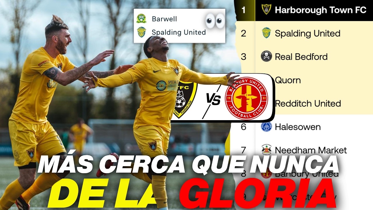 🐝 HARBOROUGH TOWN - BANBURY UNITED 🔴 | LIGA