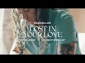 Lost In Your Love (feat. Sarah Reeves) -  Brandon Lake  | House of Miracles