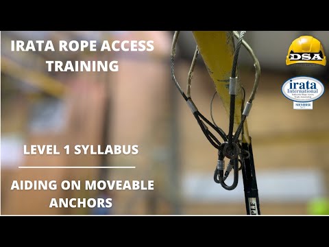 IRATA LEVEL 1 TRAINING: Aiding On Moveable Anchors