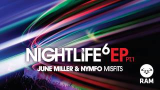 June Miller & Nymfo - Misfits