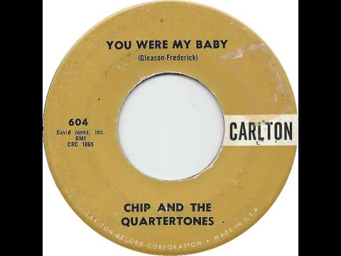 Chip & The Quartertones - You Were My Baby 1964