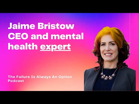 The Failure Is Always An Option Podcast - Guest Jaime Bristow