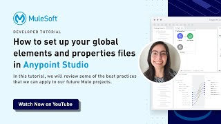 Download the video "How to set up your global elements and properties files in Anypoint Studio | Getting Started"