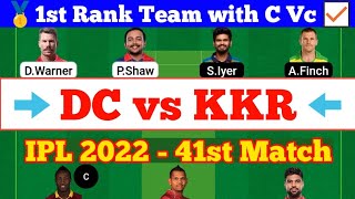 DC vs KKR 41st Match IPL 2022 Fantasy Preview, DC vs KKR Dream Team Today Match, KKR vs DC IPL Stats