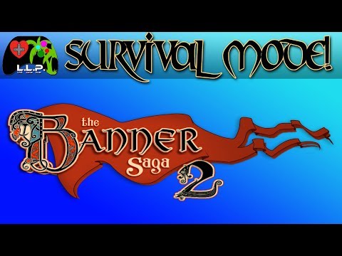 Survival Mode of the Fittest - The Banner Saga 2