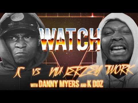 WATCH: JC vs NU JERZEY TWORK with DANNY MYERS and K DOZ