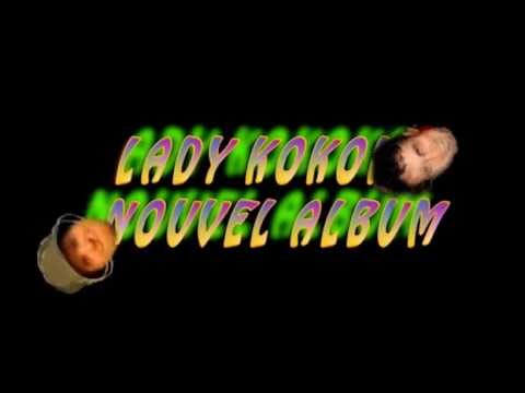LADY KOKOKO - Teaser Nouvel Album
