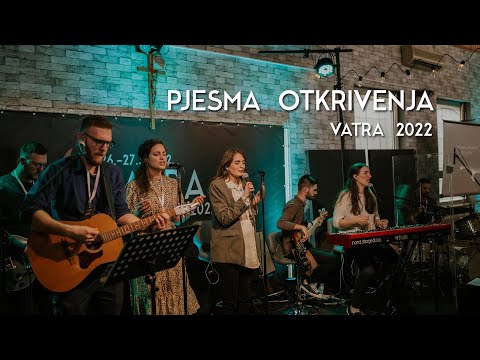 VATRA seminar 2022. | Slavljenje  - Pjesma otkrivenja | Dom molitve SB