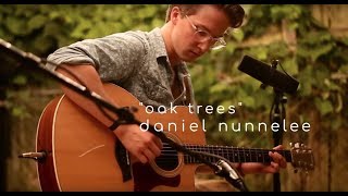Daniel Nunnelee - Oak Tree || IndieWoods
