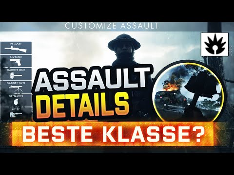 Battlefield 1 Beste Klasse? - Assault Waffen & Gadget Guide