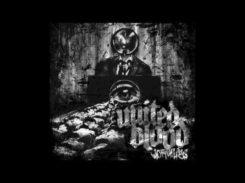 UNITED BLOOD - Lies feat. Chris Mushmouth / Out To Win 
