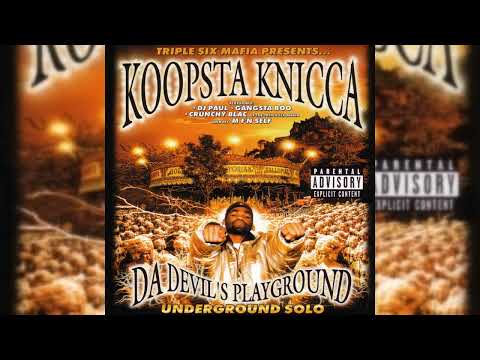 Koopsta Knicca — Da Devil's Playground: Underground Solo (Full Album Remastered)