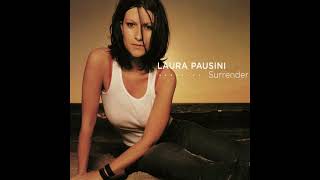 Laura Pausini - Surrender (Official Audio)