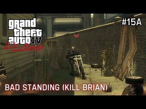GTA IV: The Lost and Damned - Mission #15A: Bad Standing (Kill Brian)