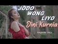 Dini Kurnia Jodo Wong Liyo Official Music Video