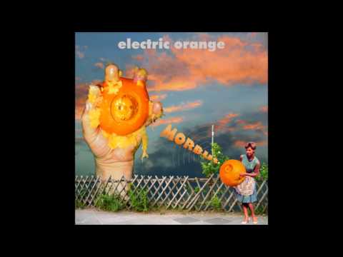 download lagu mp3 mp4 Electric Orange Morbus, download mp3 Electric Orange Morbus free downloadn, video klip Electric Orange Morbus