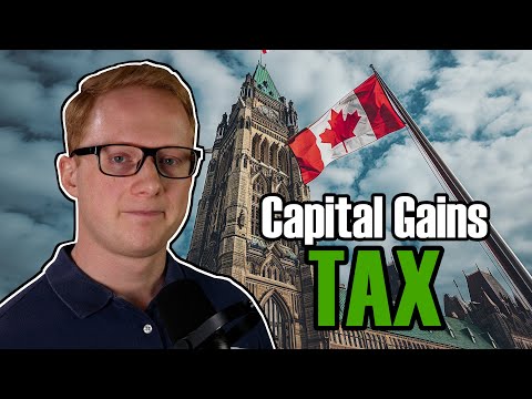 Canada's Controversial Capital Gains Tax Change