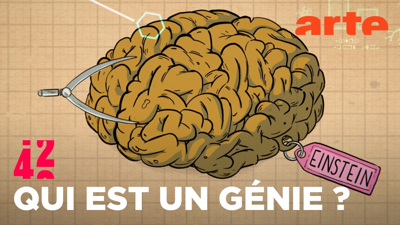 Comment devient-on génial ? | 42 - La réponse à presque tout | ARTE