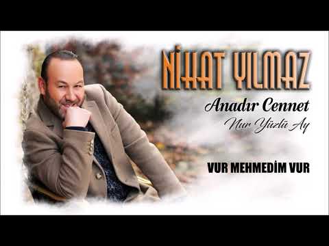 Nihat Yılmaz -  Vur Mehmedim Vur