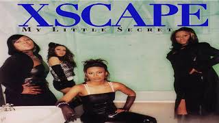 Xscape  - My Little Secret (Timbaland Remix)