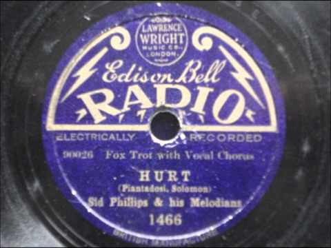 Hurt - Sid Phillips & his Melodians
