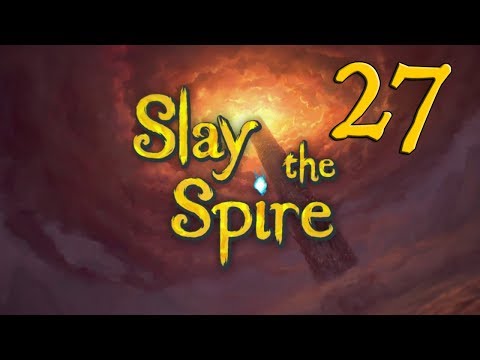 [Glass Cannon] DustInLint Plays - Slay the Spire - Episode 27