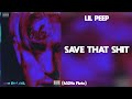 Lil Peep Save That Shit 432Hz