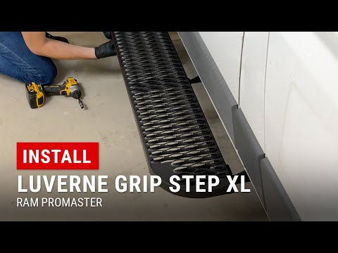 Installing Luverne Grip Step XL on RAM ProMaster