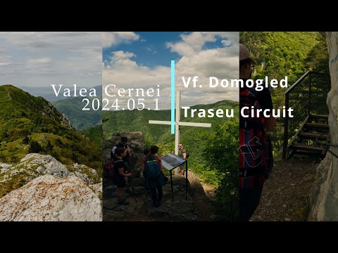 Domogled, Crucea Albă, Peștera lui Șerban, Cheile Feregari, primăvara prin Valea Cernei 2024