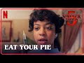 Stranger Things 5 EAT YOUR DAMN PIE Official Clip Netflix