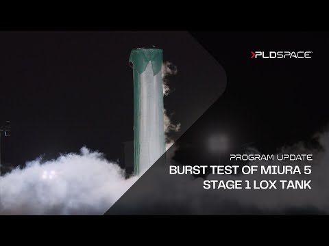Successful Burst Test of MIURA 5 Stage 1 LOX Tank