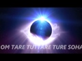 ૐ Green Tara mantra ૐ Om tare tuttare ture soha ...