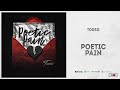Toosii Poetic Pain Poetic Pain