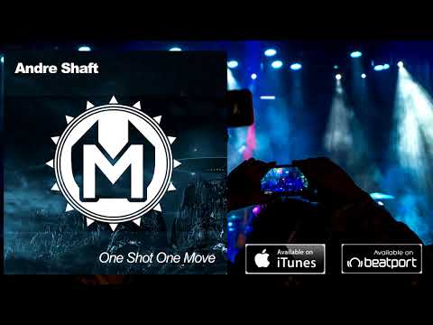 Andre Shaft - One Shot One Move