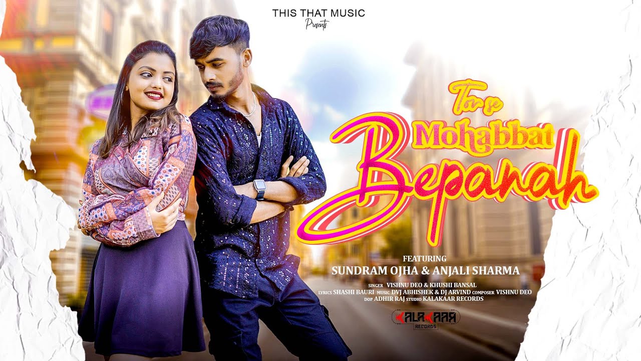 Tor Se Mohabbat Bepanah Coming Soon | #anjalisharma | Vishnu Deo & Khushi bansal |#newkhorthasong