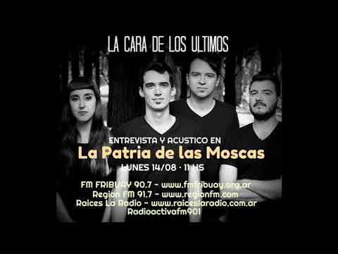 Entrevista La Cara de los Ultimos | Patria de las Moscas por FM Fribuay
