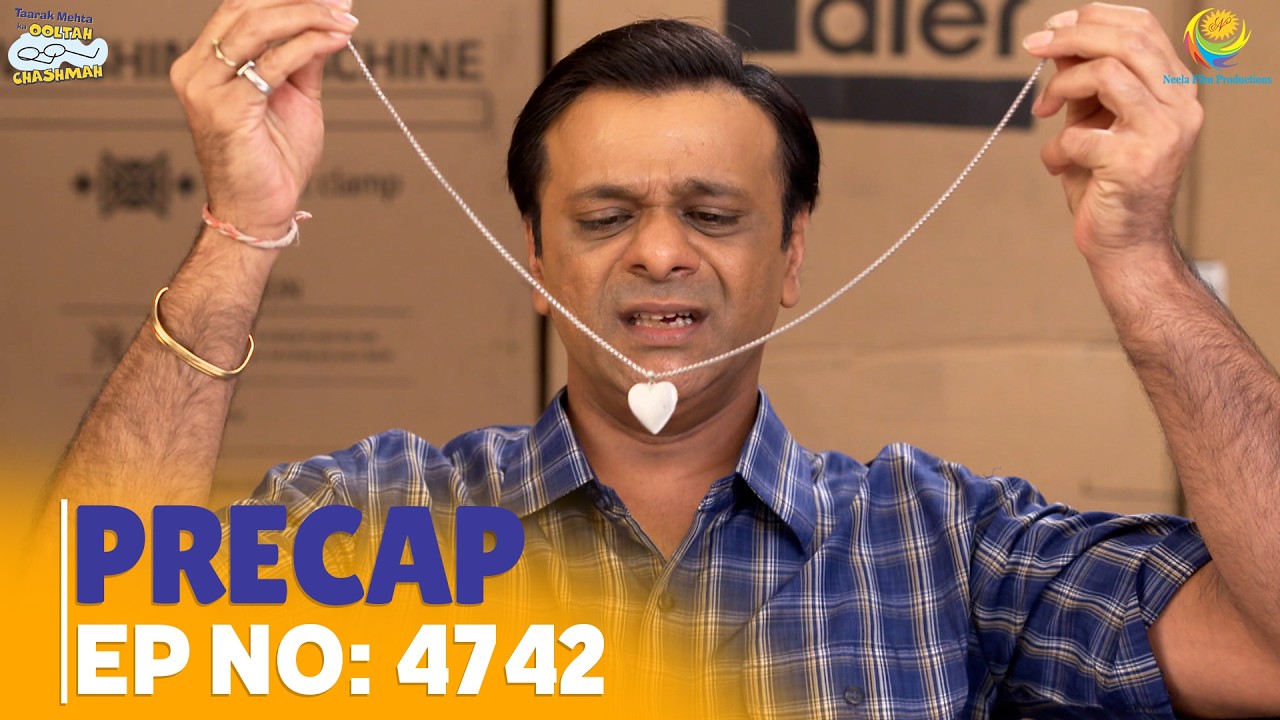 Ep 4742 - PRECAP!  Taarak Mehta Ka Ooltah Chashmah | तारक मेहता का उल्टा चश्मा