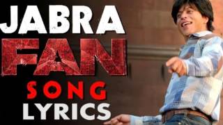 Jabra Fan Lyrics Song | Shah Rukh Khan | Jabra Fan Song Lyrics | FAN Lyrics
